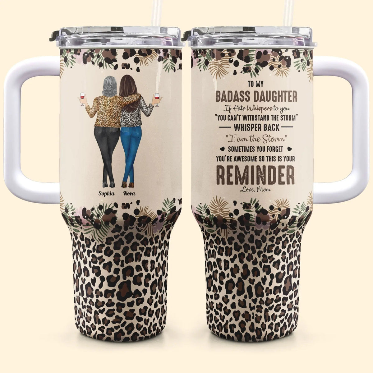 Personalized 40oz Tumbler With Straw - To My Daughter Whisper Back I Am The Storm - Piryoung Shop