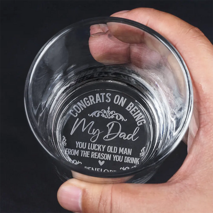 Personalized engraved whiskey glass for Dad, 'Congrats on being my Dad' message, ideal Father's Day gift.