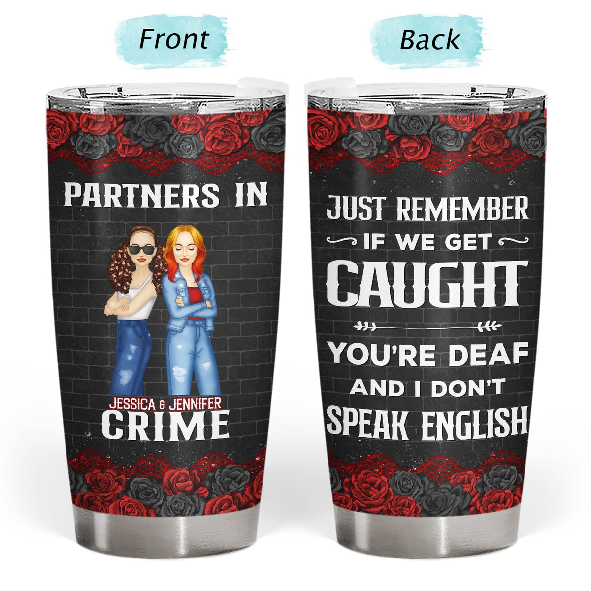 Partners in Crime Personalized Tumbler with Lid - Best Friend Gift