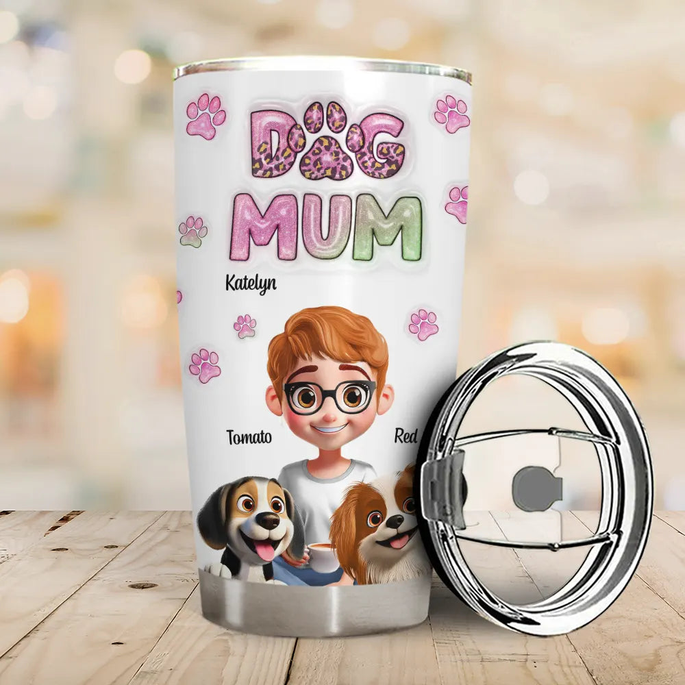 Personalized Dog Mum tumbler with 3D design, stainless steel, perfect gift for dog lovers.