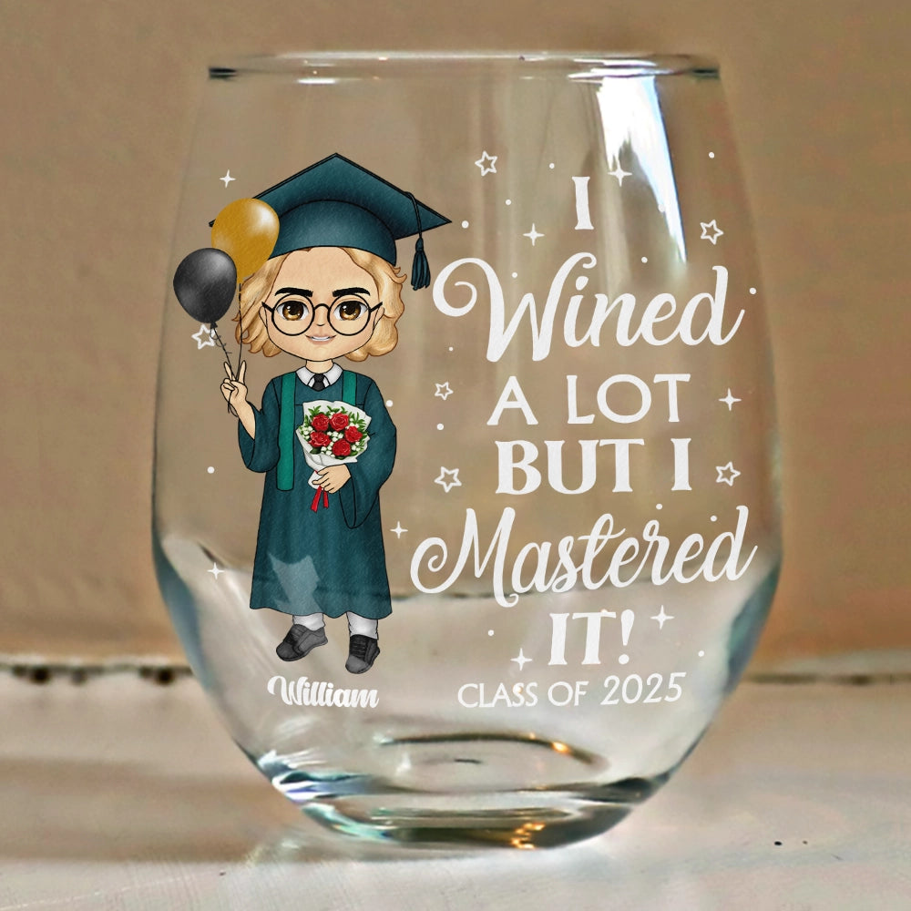 Personalized stemless wine glass with "I Wined A Lot But I Mastered It!" design and graduation illustration