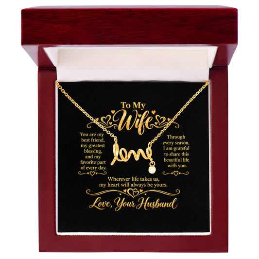 Scripted Love Necklace for Wife