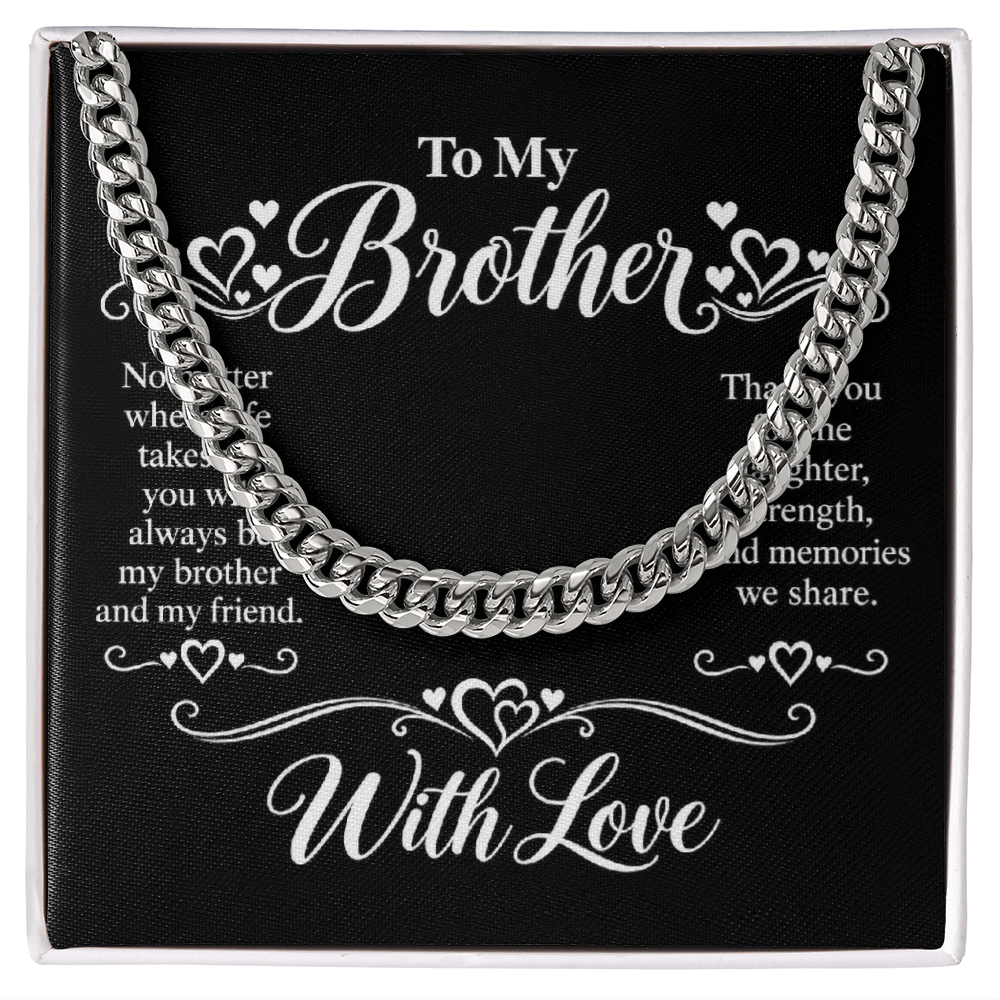 Cuban Link Chain for Brother