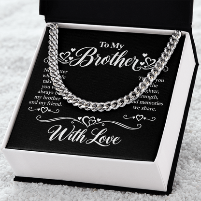 Cuban Link Chain for Brother