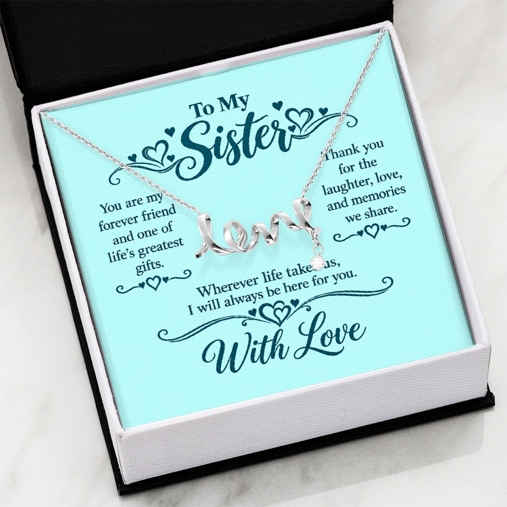 Scripted Love Necklace for Sister
