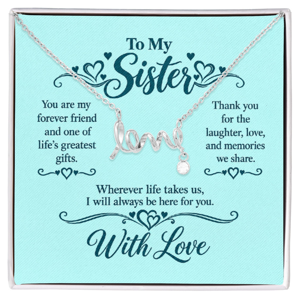 Scripted Love Necklace for Sister