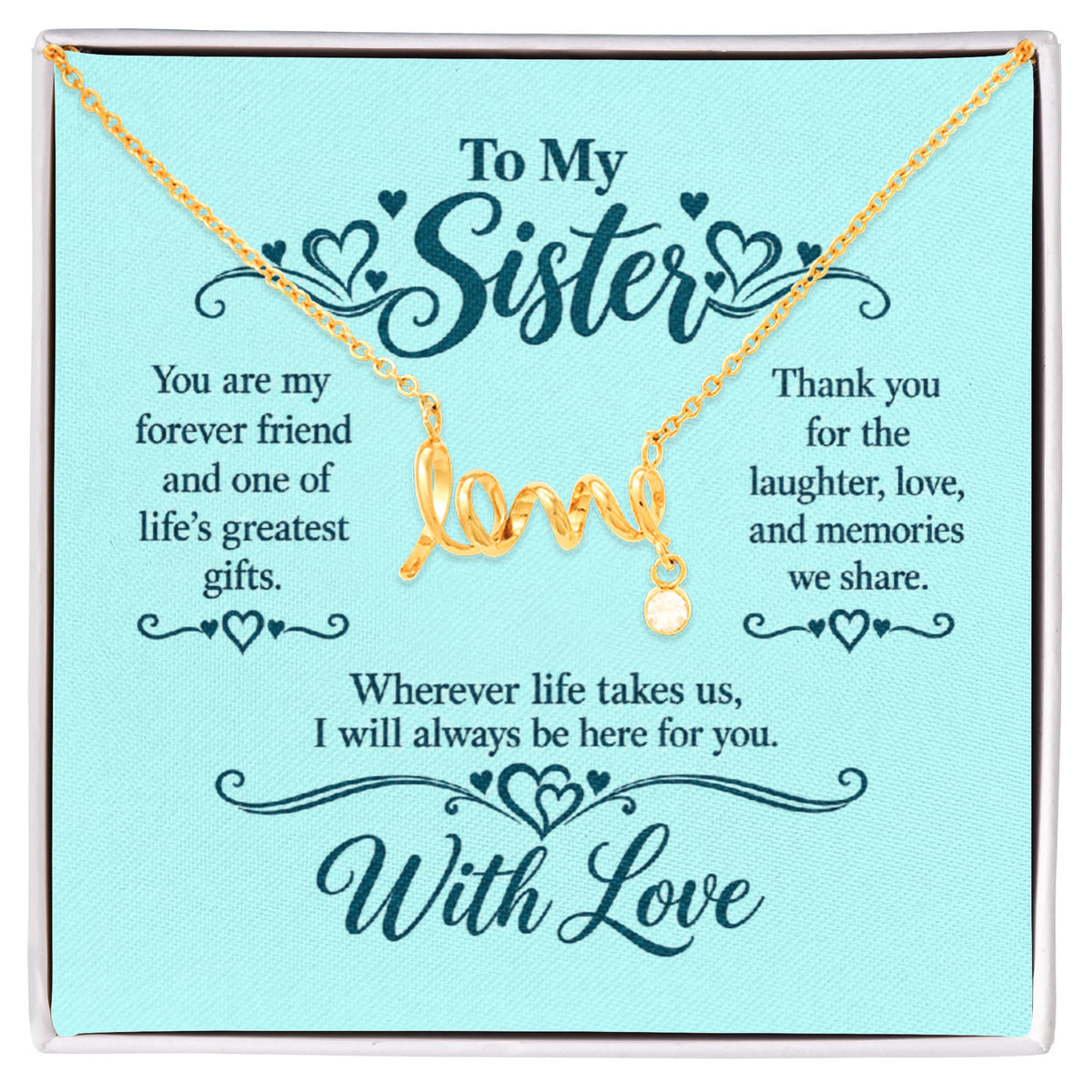 Scripted Love Necklace for Sister